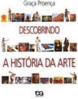 Descobrindo a História da Arte - 5 série - 1 grau