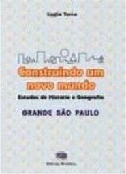 Construindo Um Novo Mundo: Grande São Paulo