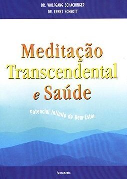 Meditação Transcendental e Saúde