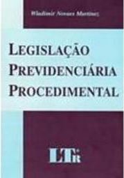 Legislação Previdenciária Procedimental