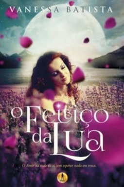 O feitiço da lua (Série O feitiço da lua #1)