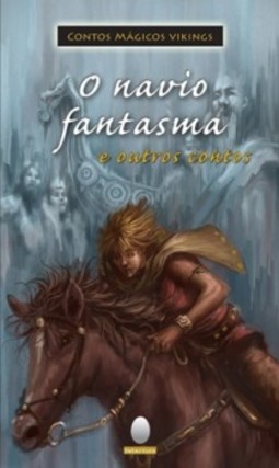 O navio fantasma e outros contos