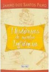 Histórias de Minha Infância