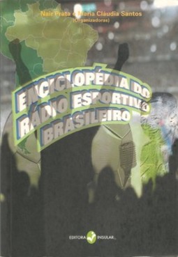 Enciclopédia do rádio esportivo brasileiro