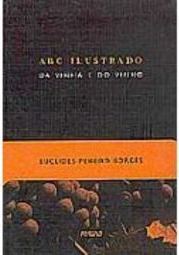 A B C Ilustrado da Vinha e do Vinho