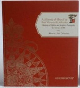 A Historia Do Brazil De Frei Vicente Do Salvador #1