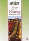 A Mercosul e a Sociedade Global