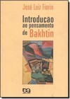 Introducao Ao Pensamento De Bakhtin
