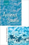 Aroma suave