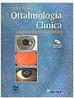 Oftalmologia Clínica: uma Abordagem Sistemática