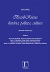 Brasil- Rússia: história, política, cultura