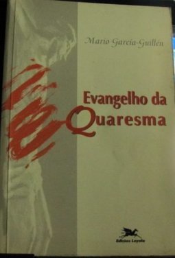 Evangelho da Quaresma