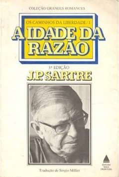 Os Caminhos Da Liberdade - A Idade Da Razão - Vol.1