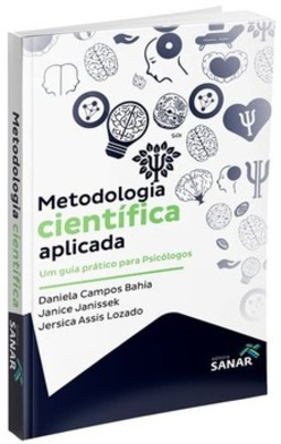 Metodologia científica aplicada: um guia prático para psicólogos