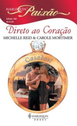 Direto ao Coração (Paixão #160)