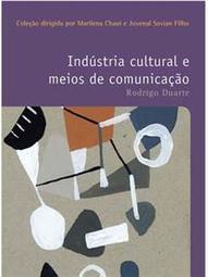 Indústria Cultural e Meios de Comunicação