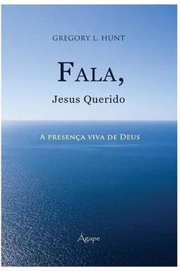 Fala, Jesus Querido