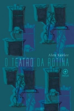 O teatro da rotina