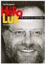 Hélio Luz: um Xerife de Esquerda