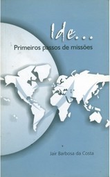 Ide ... Primeiros passos de missões