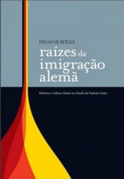 Raízes da Imigração Alemã