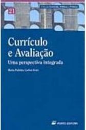 Currículo e Avaliação: uma Perspectiva Integrada - IMPORTADO