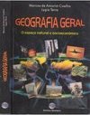 GEOGRAFIA GERAL-O ESPAÇO NATURAL SOCIOECONOMICO