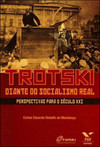 Trotski diante do socialismo real: perspectivas para o século XXI