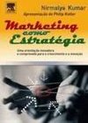 Marketing Como Estratégia: uma Orientação Inovadora e Comprovada...
