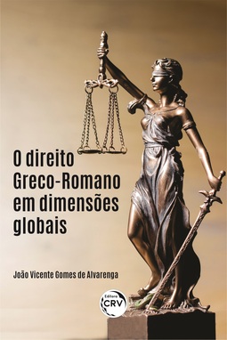 O direito greco-romano em dimensões globais