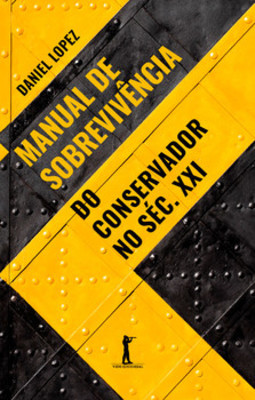 Manual de sobrevivência do conservador no séc. XXI