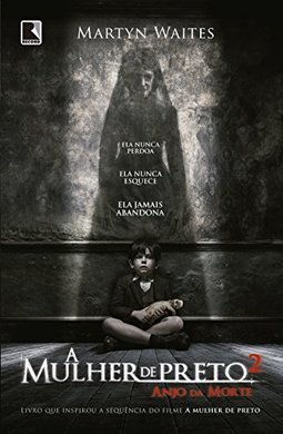 MULHER DE PRETO, A, V.2 - ANJO DA MORTE