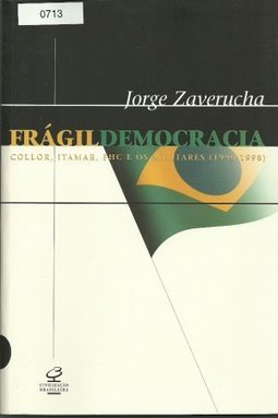 Frágil Democracia
