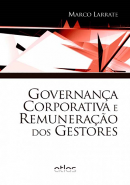 Governança corporativa e remuneração dos gestores