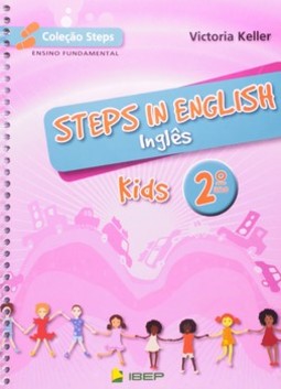 Steps in english - Kids - 2º ano