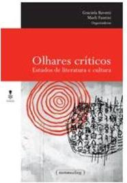 OLHARES CRITICOS: ESTUDOS DE LITERATURA E CULTURA