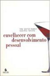 Envelhecer com Desenvolvimento Pessoal