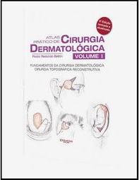 Atlas Prático de Cirurgia Dermatológica