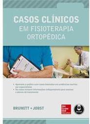 Casos Clínicos em Fisioterapia Ortopédica