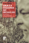 Lula e a esquerda do século XXI