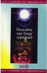 Descubra Sua Forca Espiritual