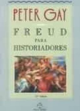 Freud para Historiadores