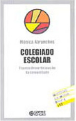 Colegiado Escolar: Espaço de Participação da Comunidade