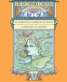 El marido de la madre de las aguas y la princesa y el gigante