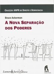 A NOVA SEPARACAO DOS PODERES