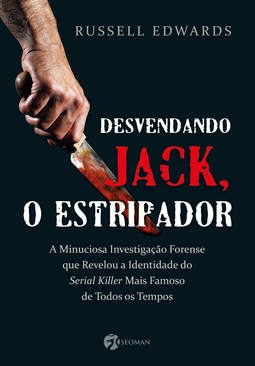 DESVENDANDO JACK, O ESTRIPADOR