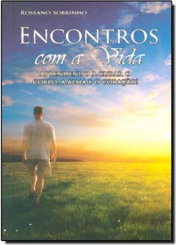 Encontros Com A Vida