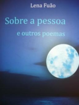 Sobre a pessoa e outros poemas
