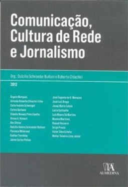 Comunicação, cultura de rede e jornalismo