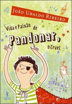 Vida e Paixão de Pandonar, o Cruel